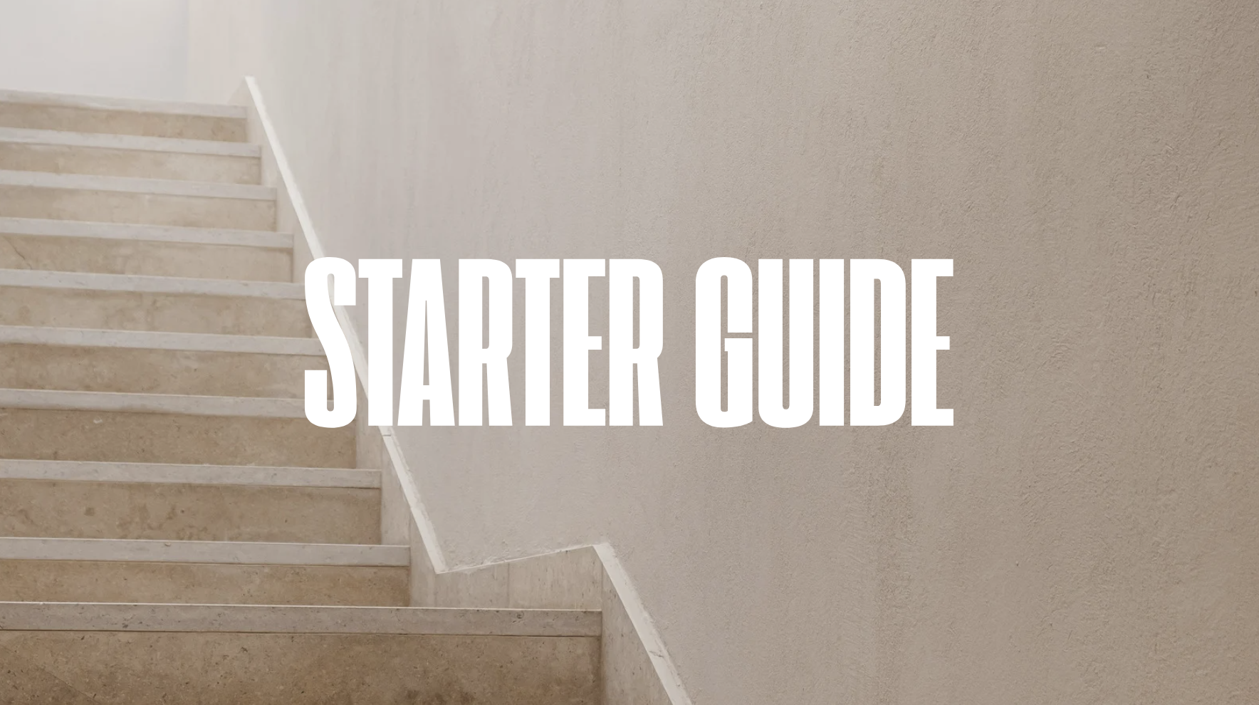 Starter Guide