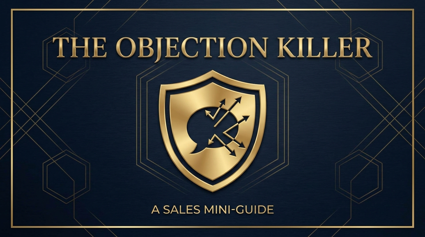 The Objection Killer