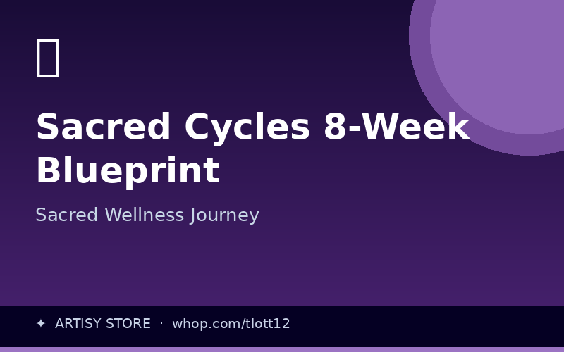 Sacred Cycles 8-Week Blueprint