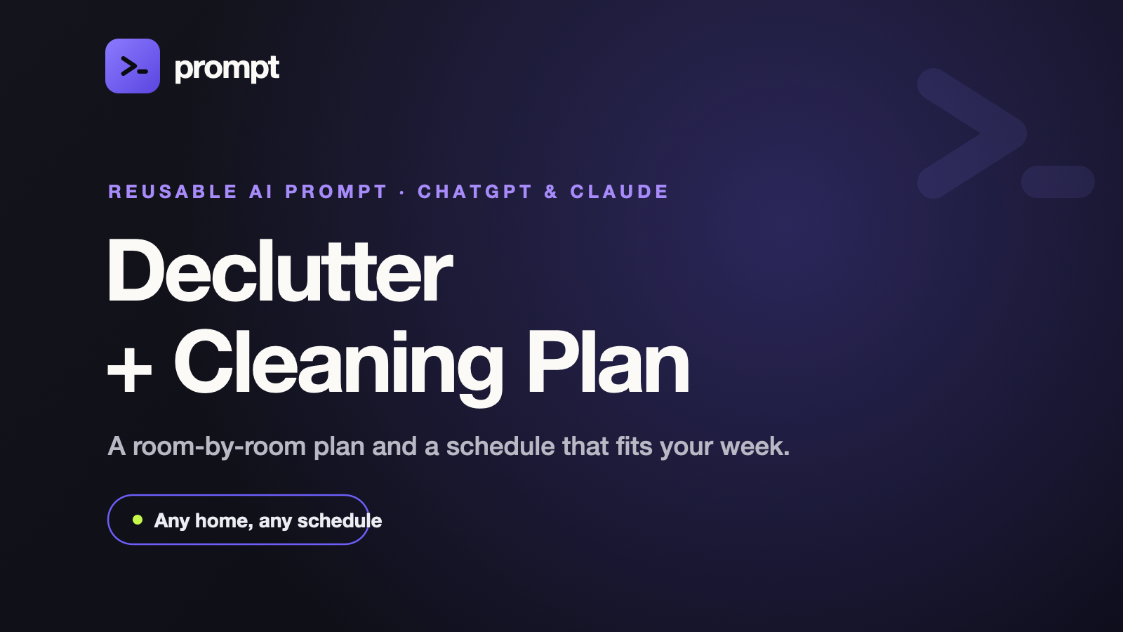 Declutter + Cleaning Schedule