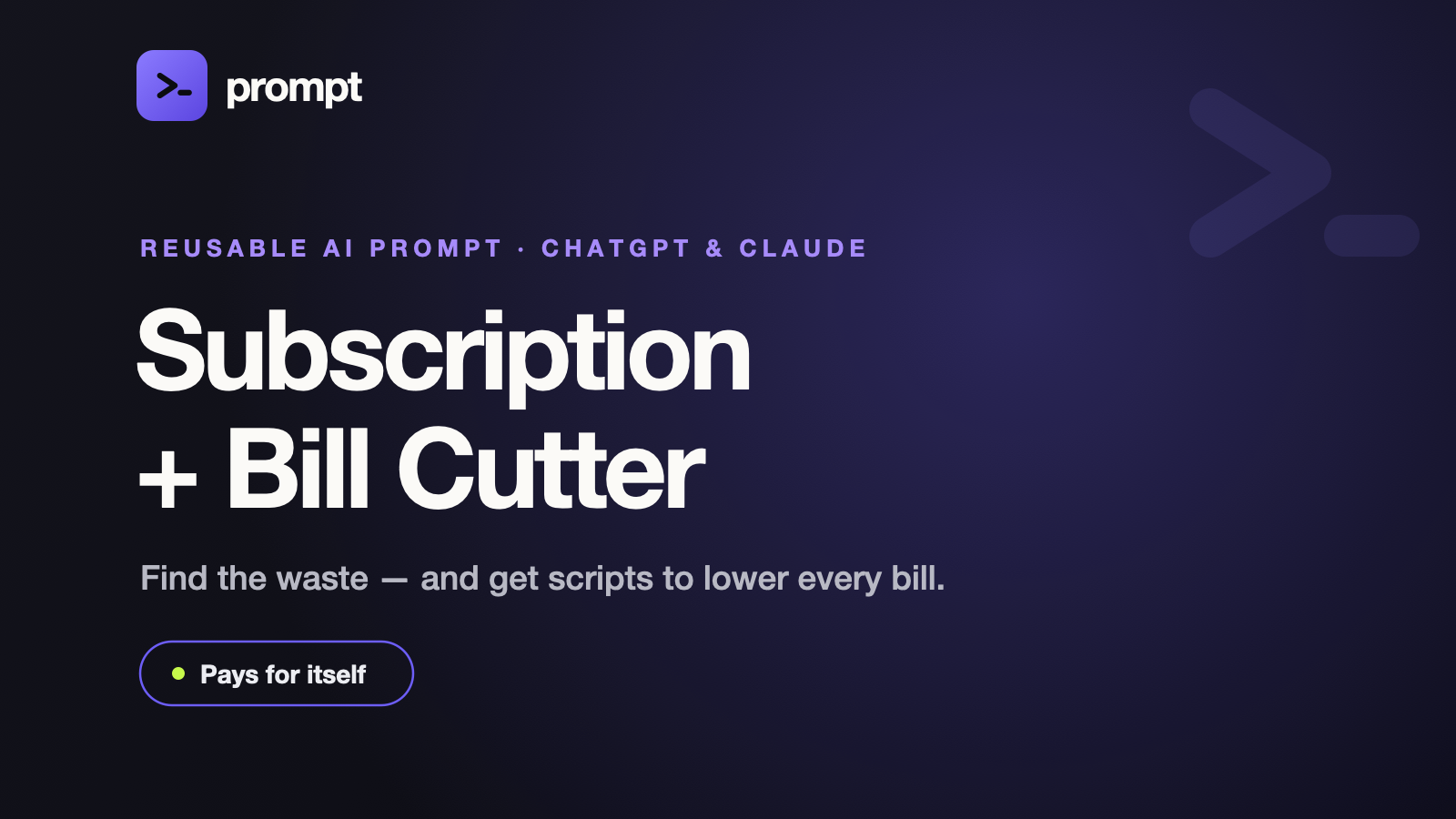 Subscription + Bill Cutter