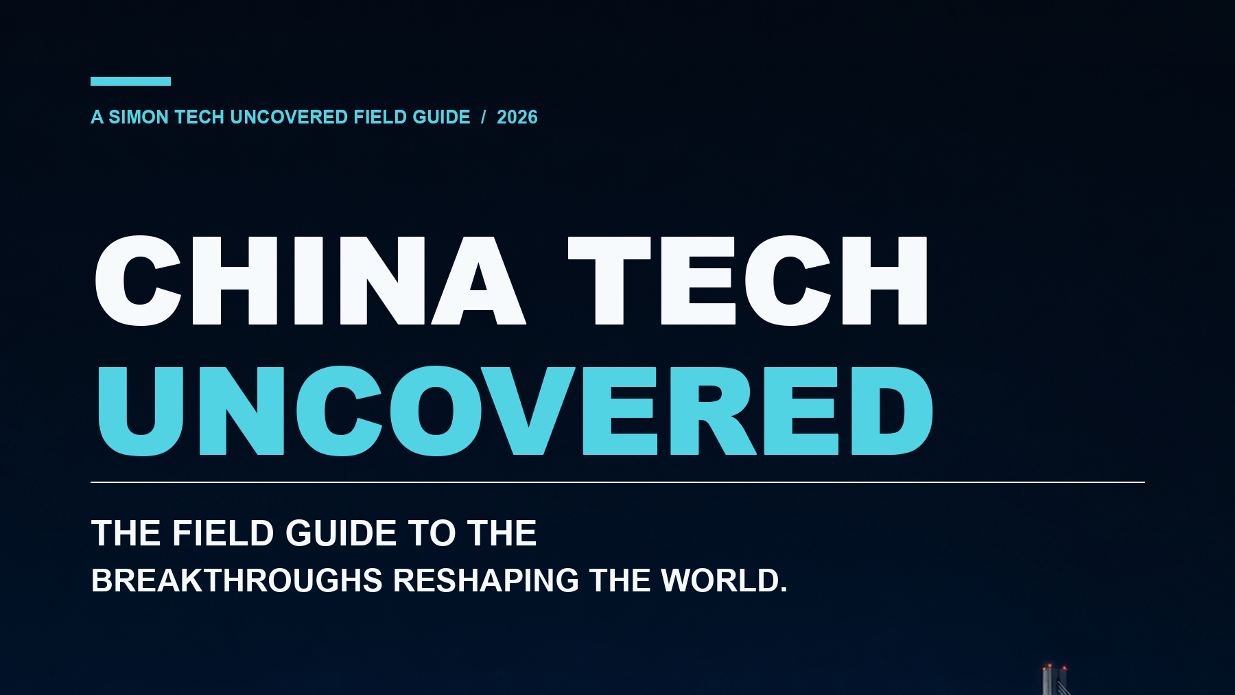 China Tech Uncovered — 2026 Complete Edition