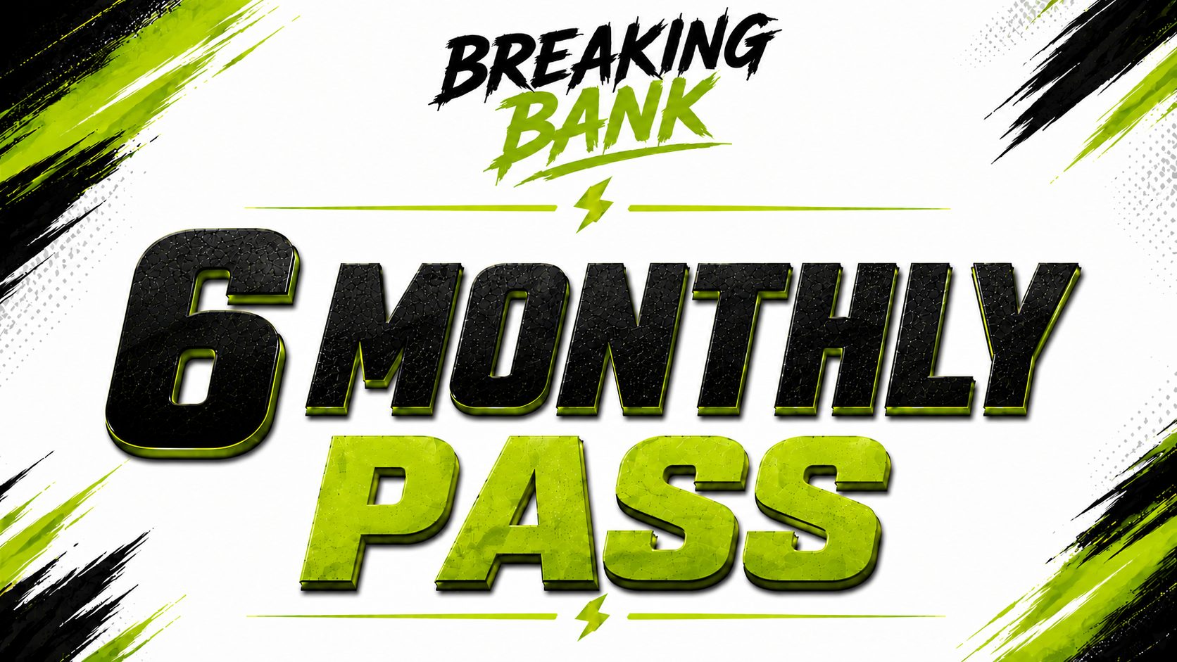 6 MONTH EXCLUSIVES