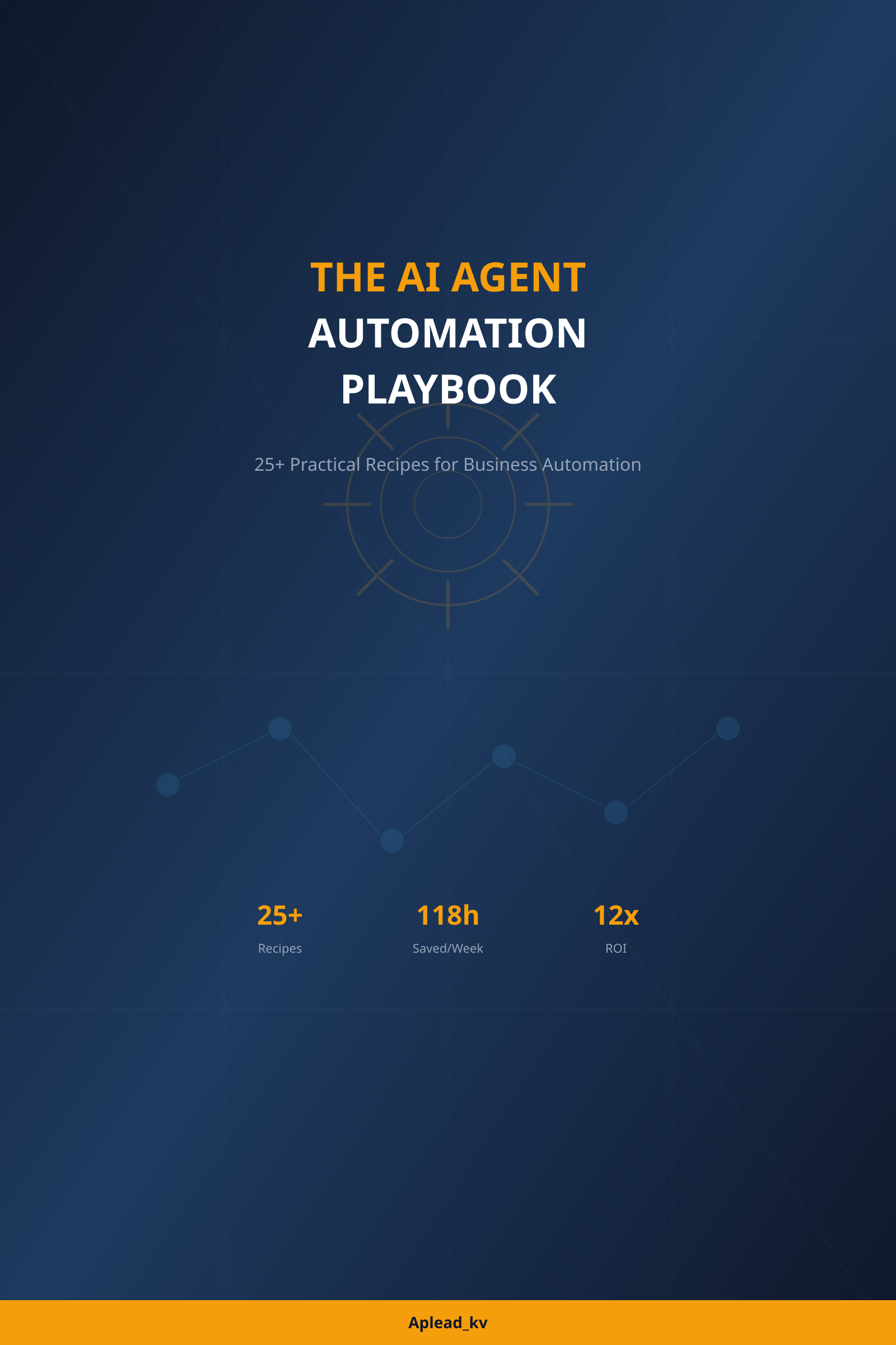 The AI Agent Automation Playbook