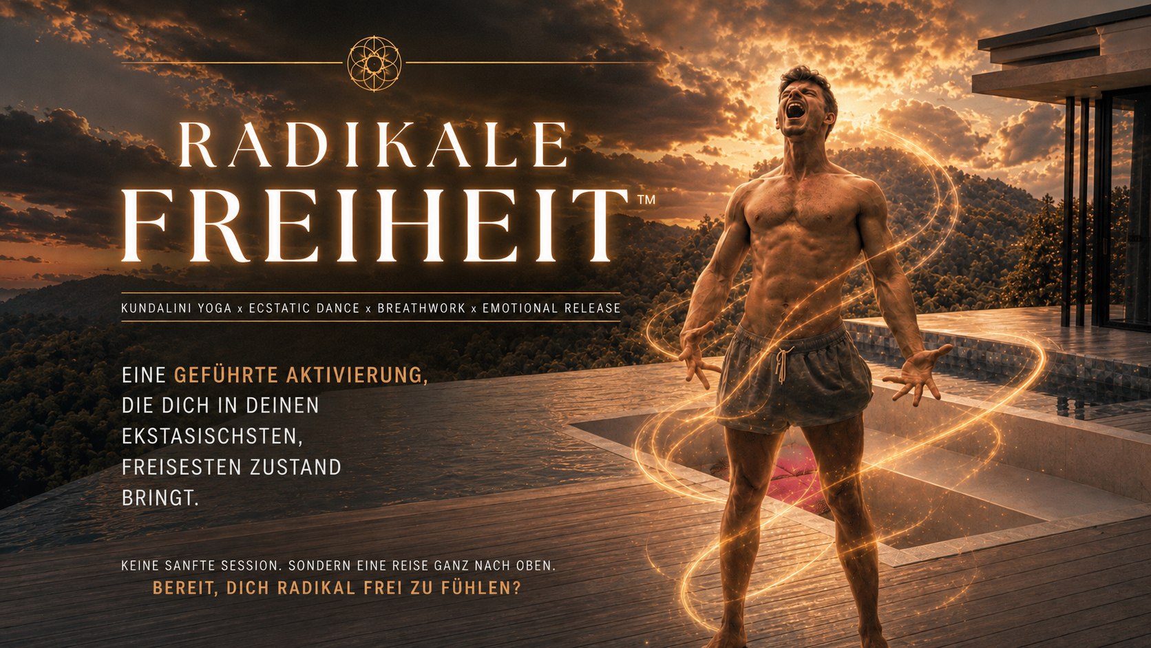 RADIKALE FREIHEIT™ Masterclass Aufzeichnung