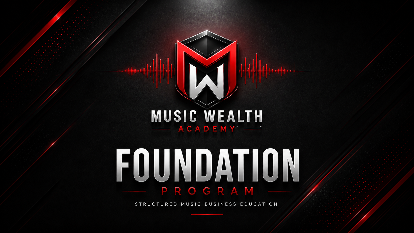 Music Wealth Academy™ | Foundation Program