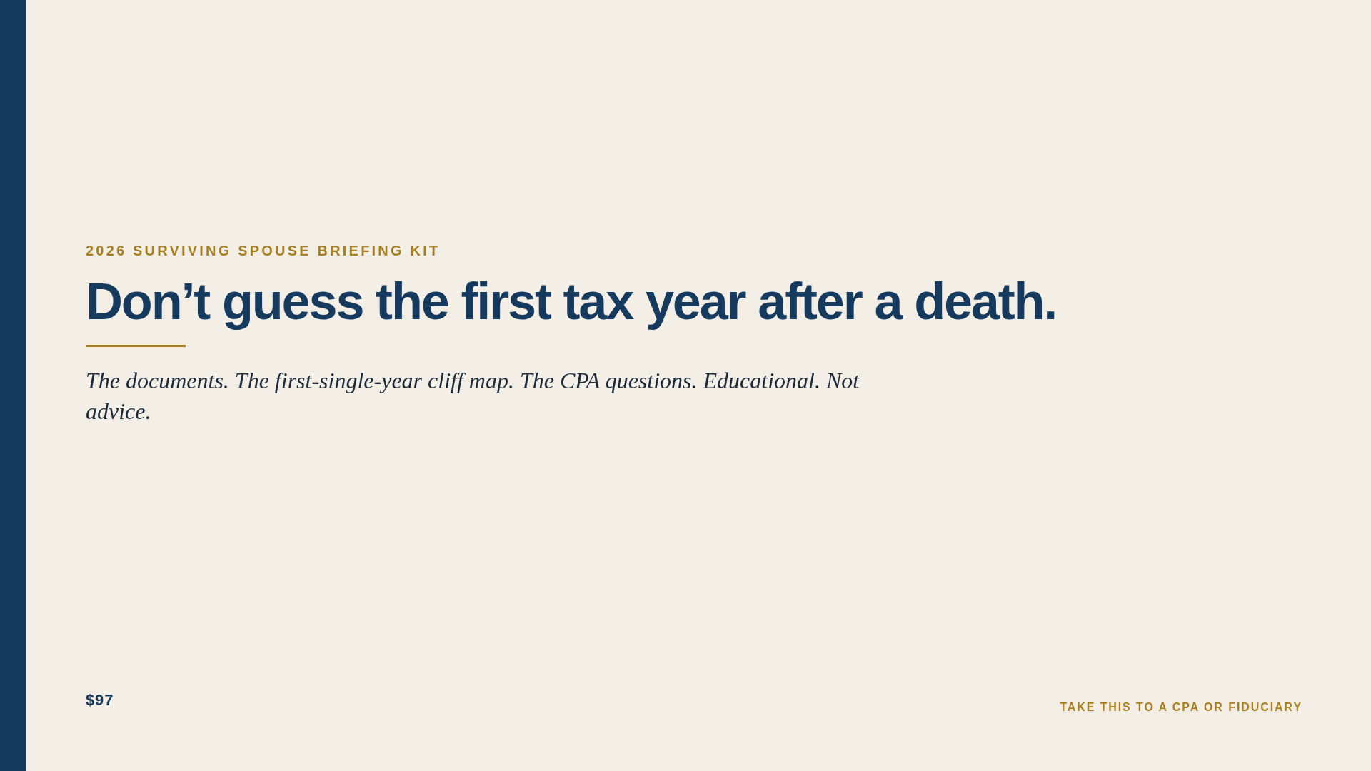 Don't guess the first tax year after a death
