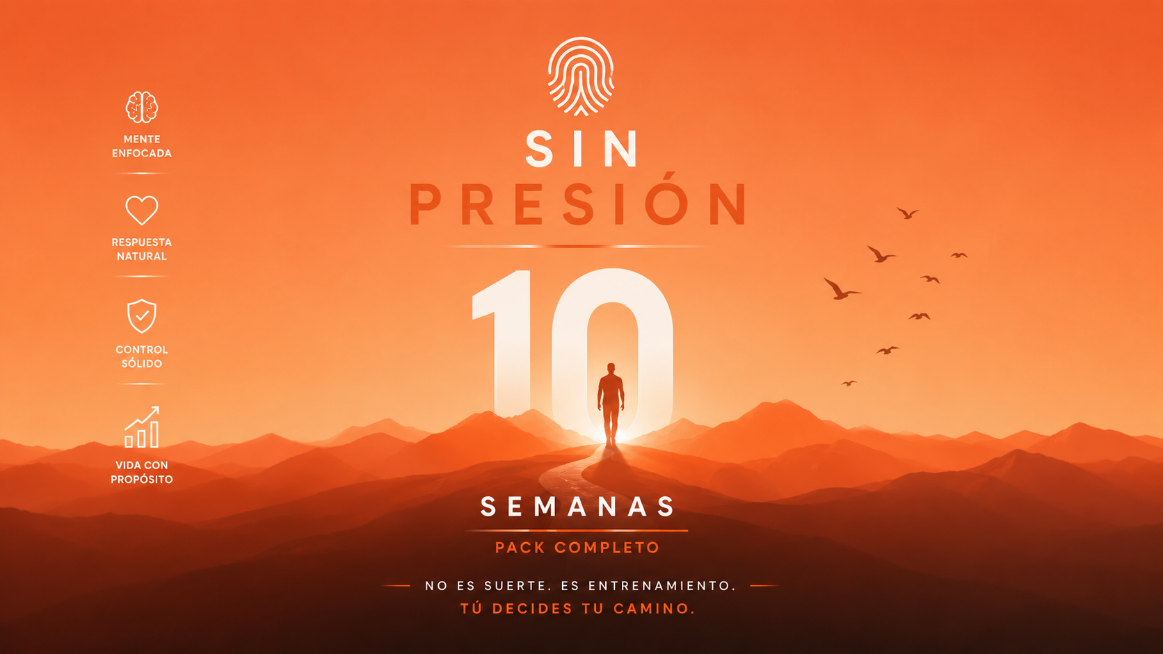 Sin Presion - Pack completo 10 semanas