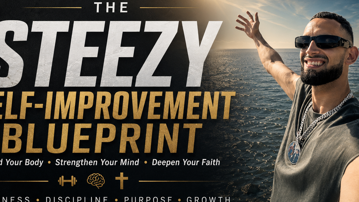 The Steezy Self-Improvement Blueprint