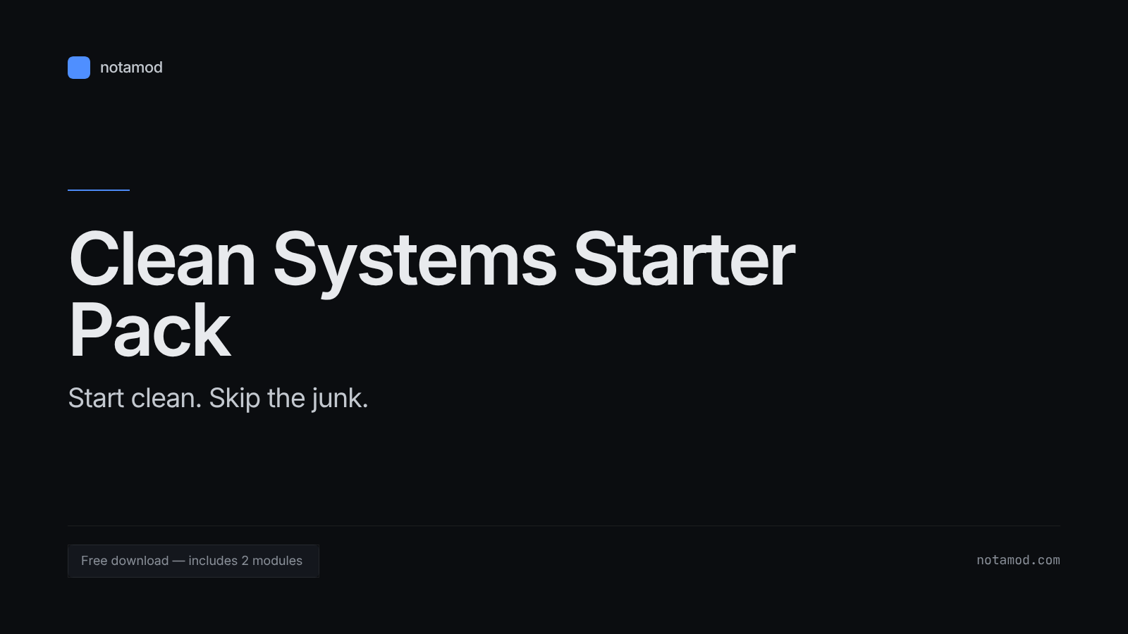 Clean Systems Starter Pack