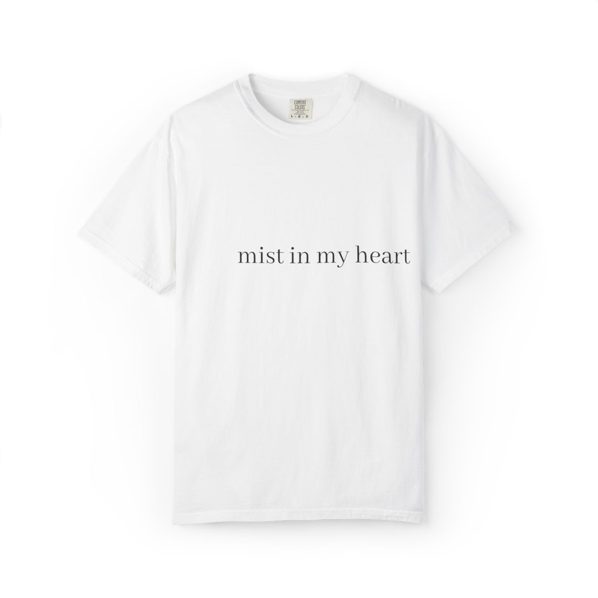 Mist in My Heart T-Shirt