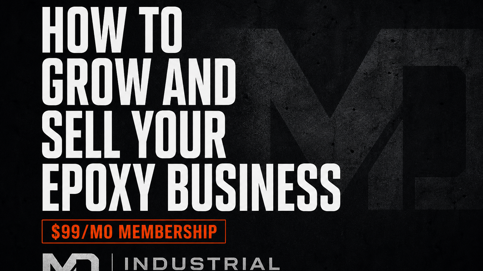 How to Grow and Sell Your Epoxy Business