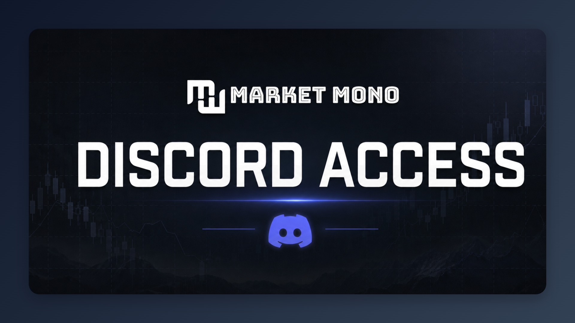 Market Mono - Free Discord