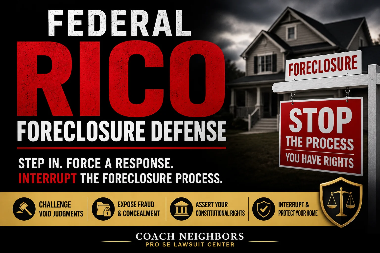 FORECLOSURE DEFENSE RICO LAWSUIT