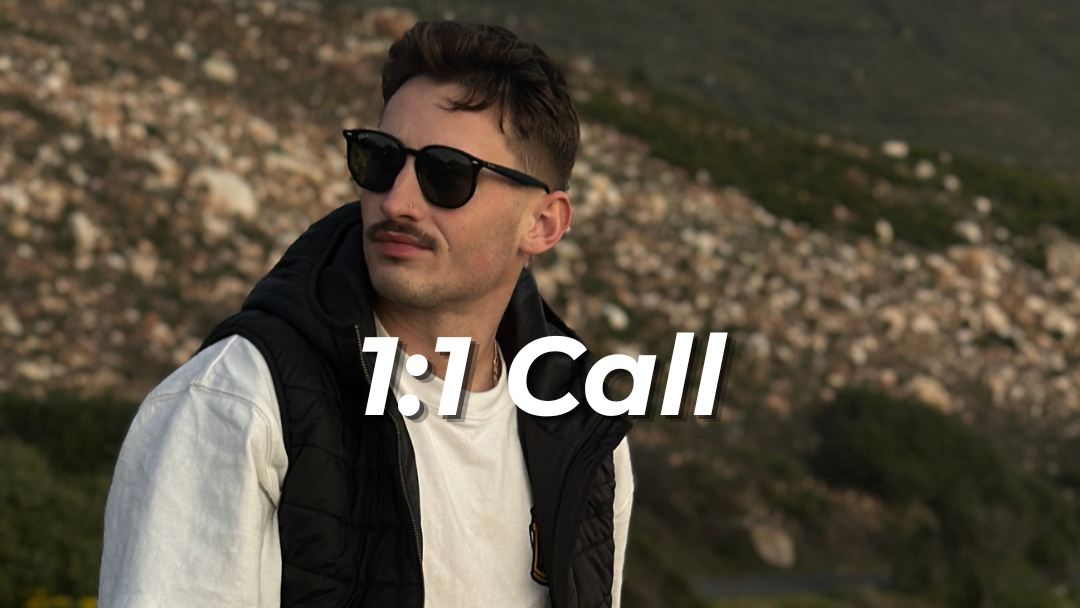 1:1 Call w/ 8 Figure Mentor