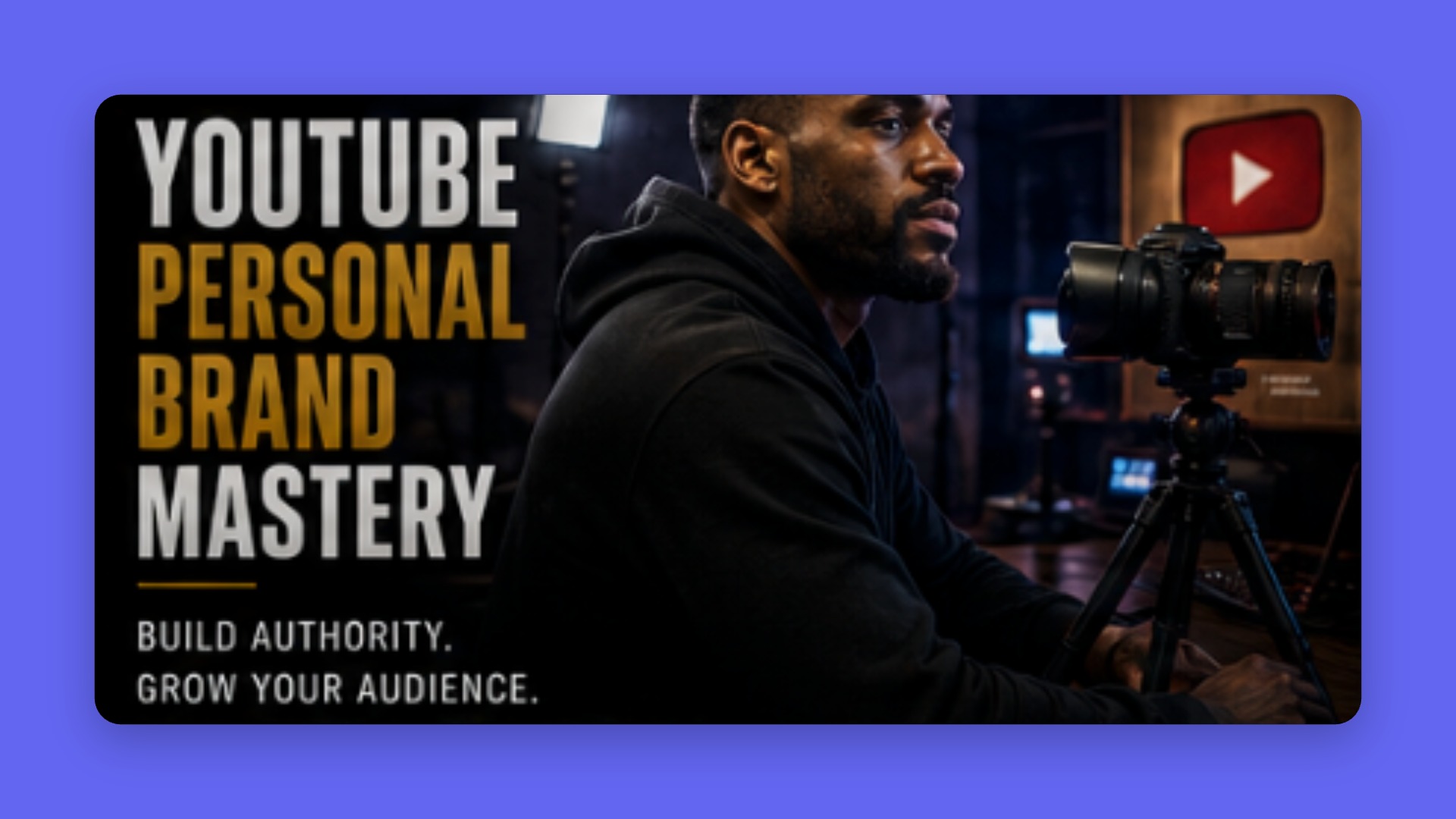 YouTube Personal Brand Mastery