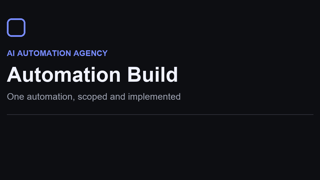 Automation Build