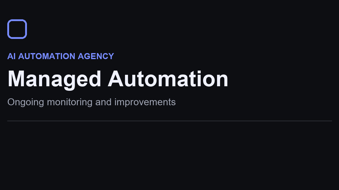 Managed Automation