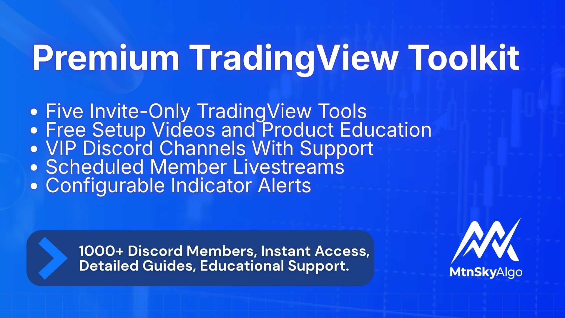 Premium Discord Access, All Algo Indicators, & Livestreams