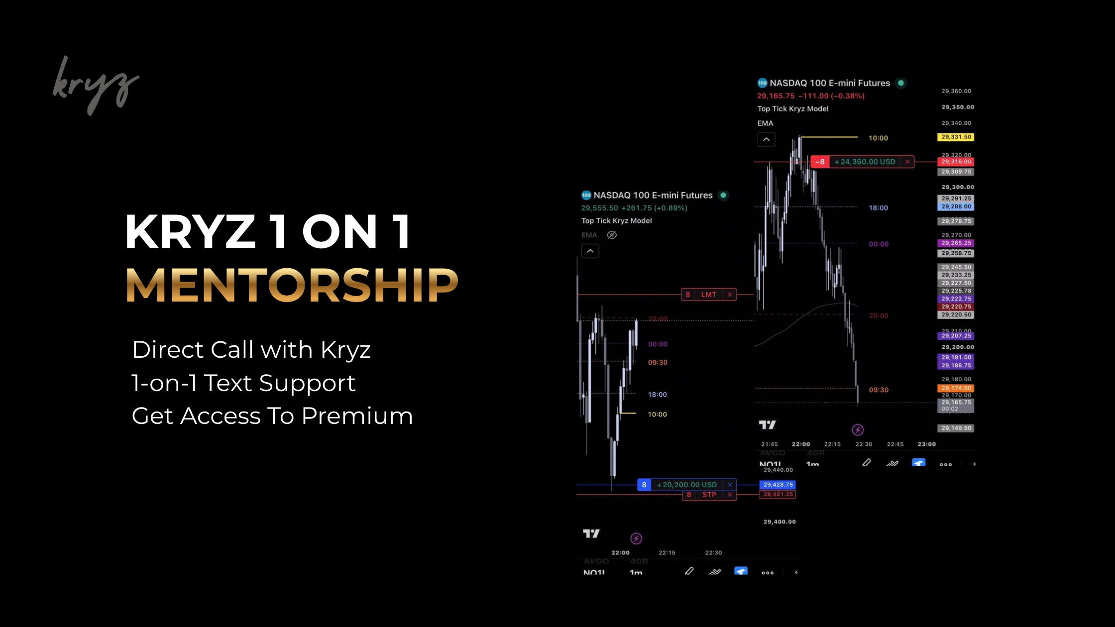 Kryz | 1 on 1 Mentorship