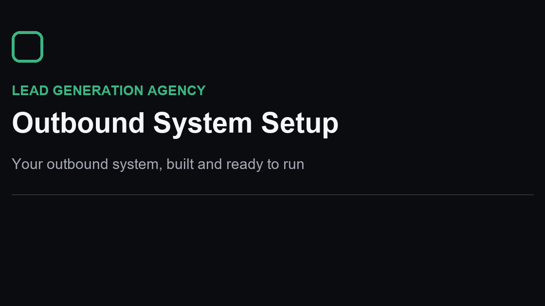 Outbound System Setup