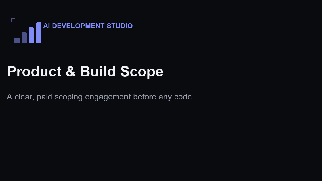 Product & Build Scope