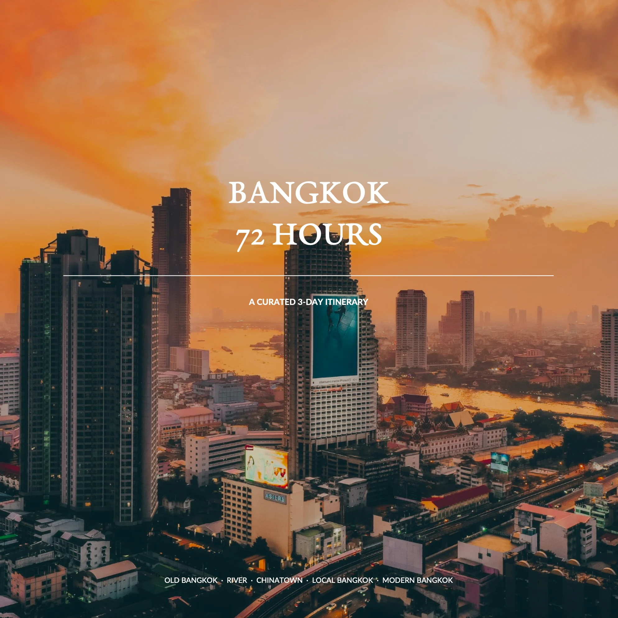 72 Hours in Bangkok