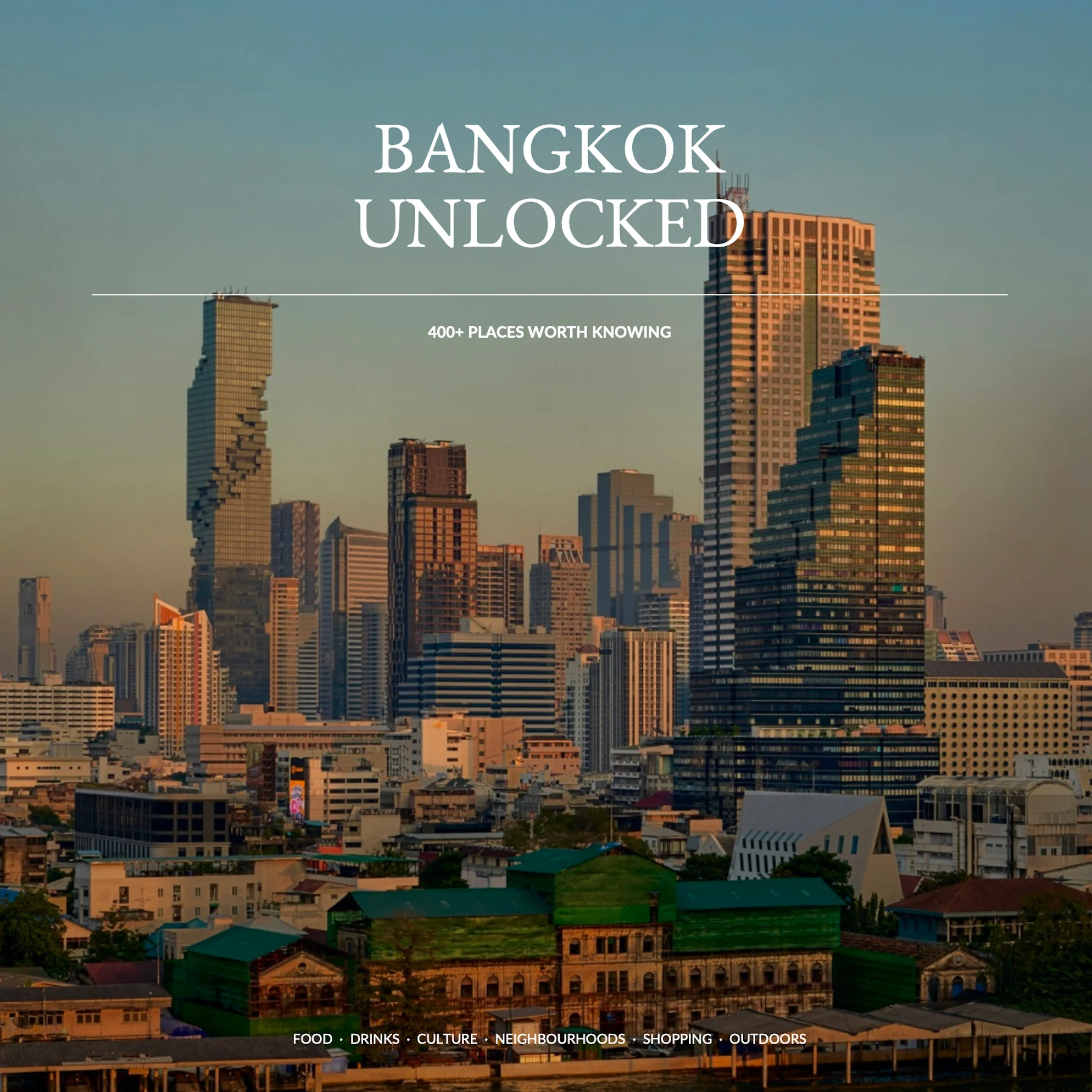 Bangkok Unlocked