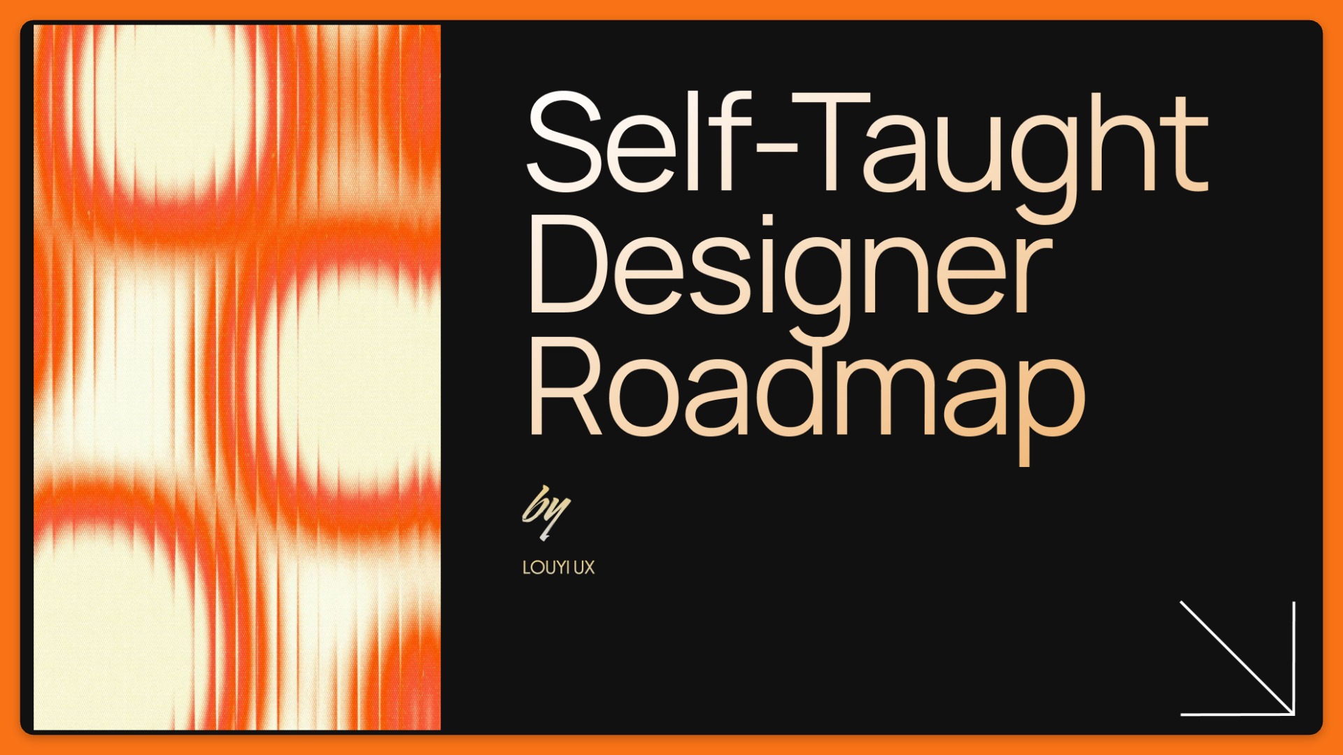 Self-Taught Designer Roadmap