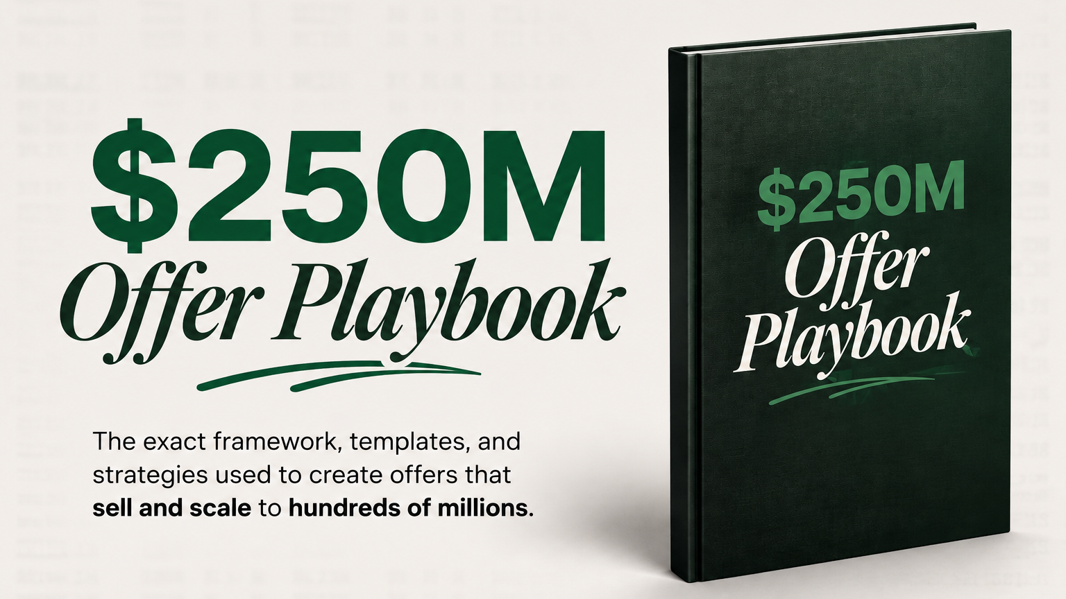 $250M Offer Playbook