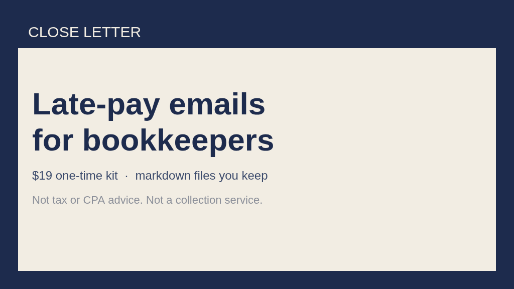 Close Letter: late-pay emails for bookkeepers