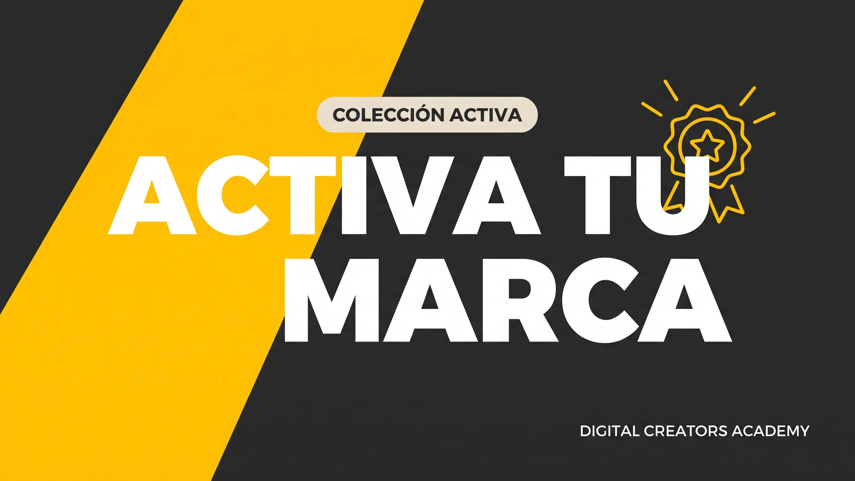 ACTIVA TU MARCA 