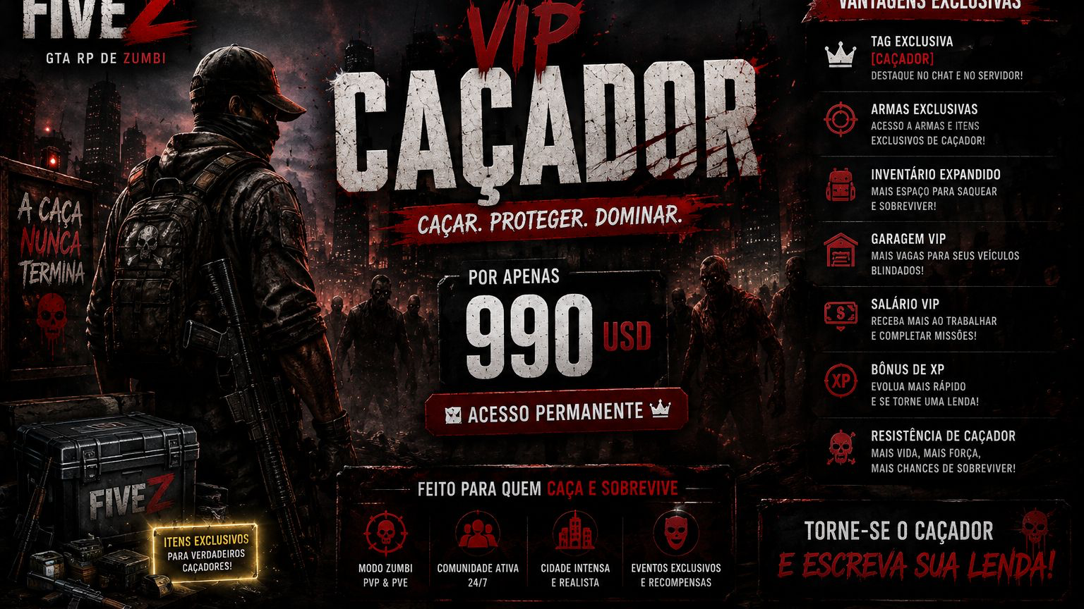 VIP Caçador Fivez - FiveM Zombie Server