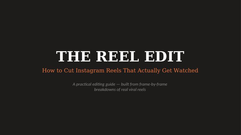 The Reel Edit —Instagram Reels