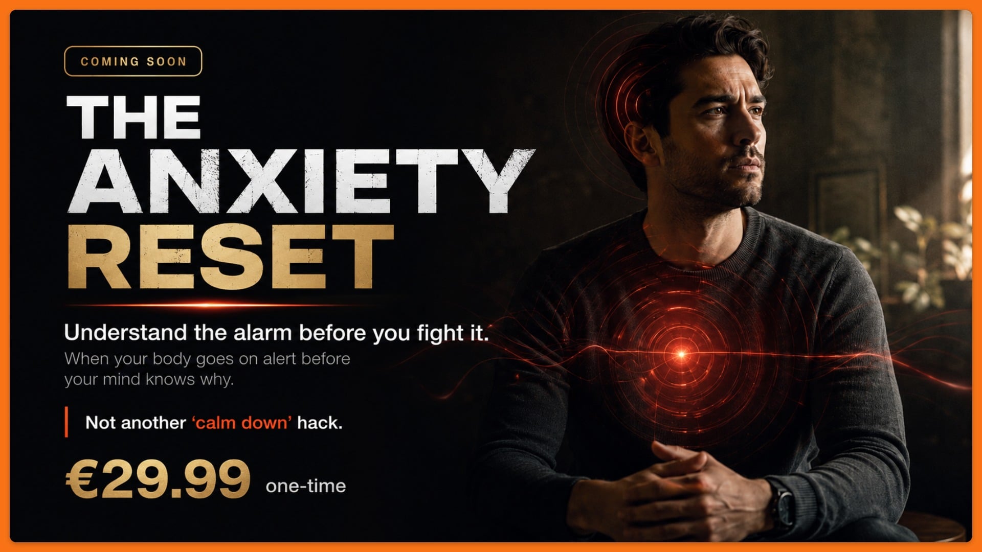 The Anxiety Reset