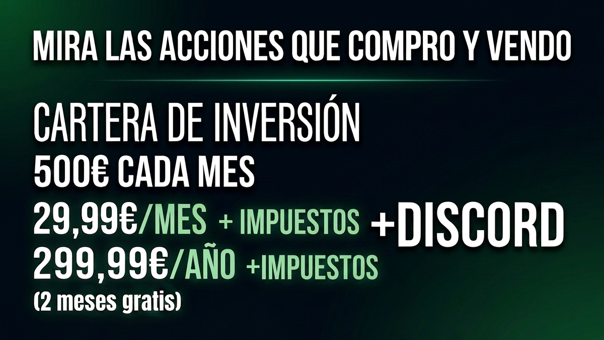 Cartera de inversión 500€/mes + Comunidad Discord