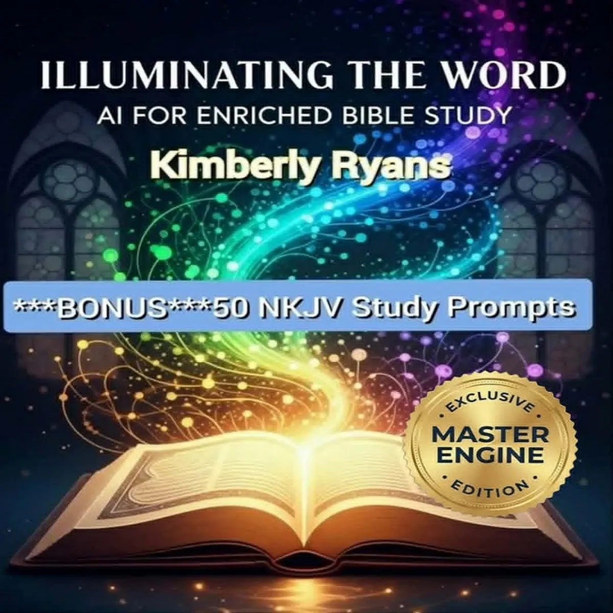 Illuminating the Word: AI for Enriched Bible Study (NKJV Edition)