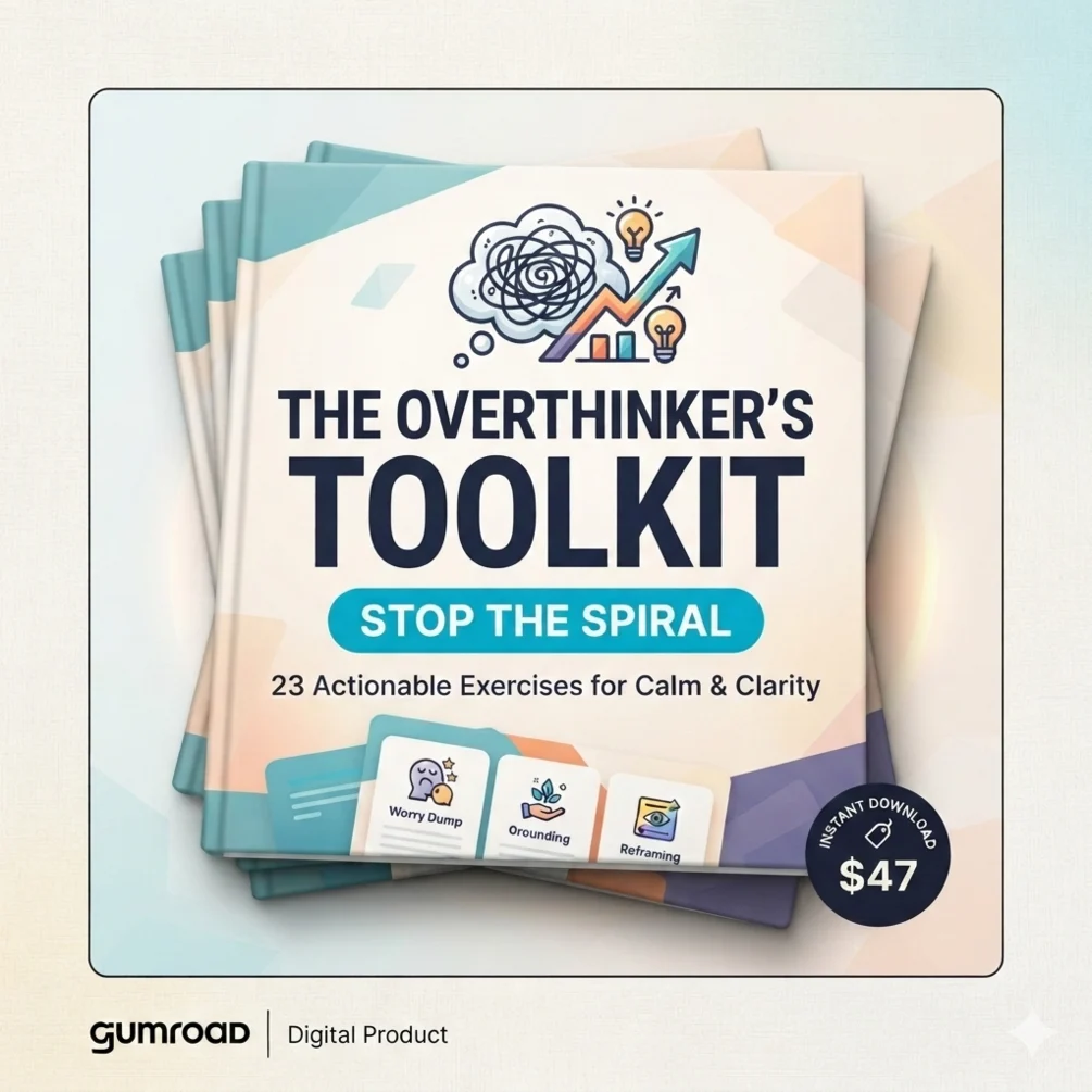 The Overthinker's Toolkit