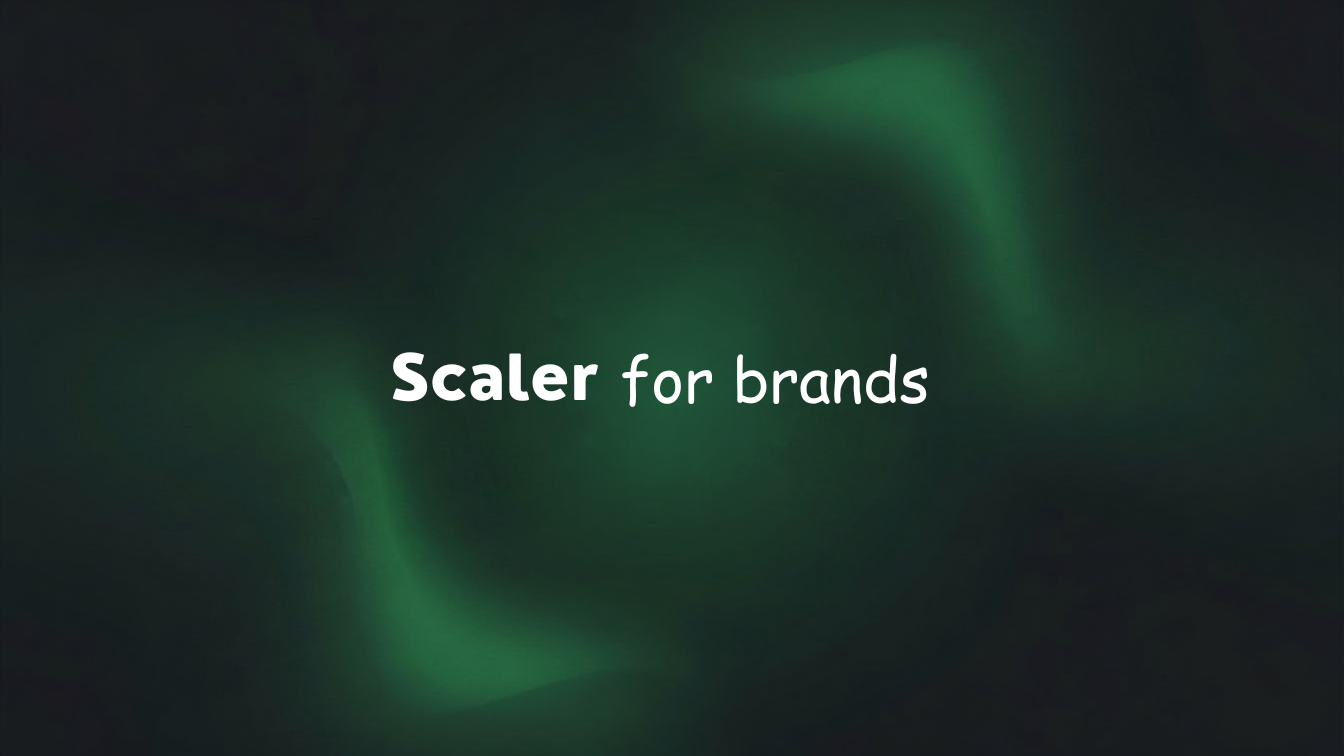 Scaler for brands