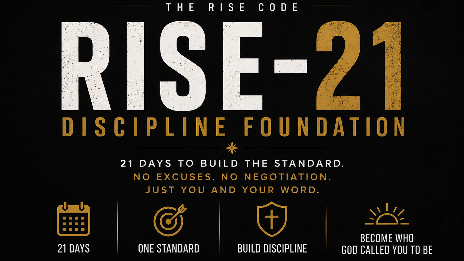 RISE-21 DISCIPLINE FOUNDATION