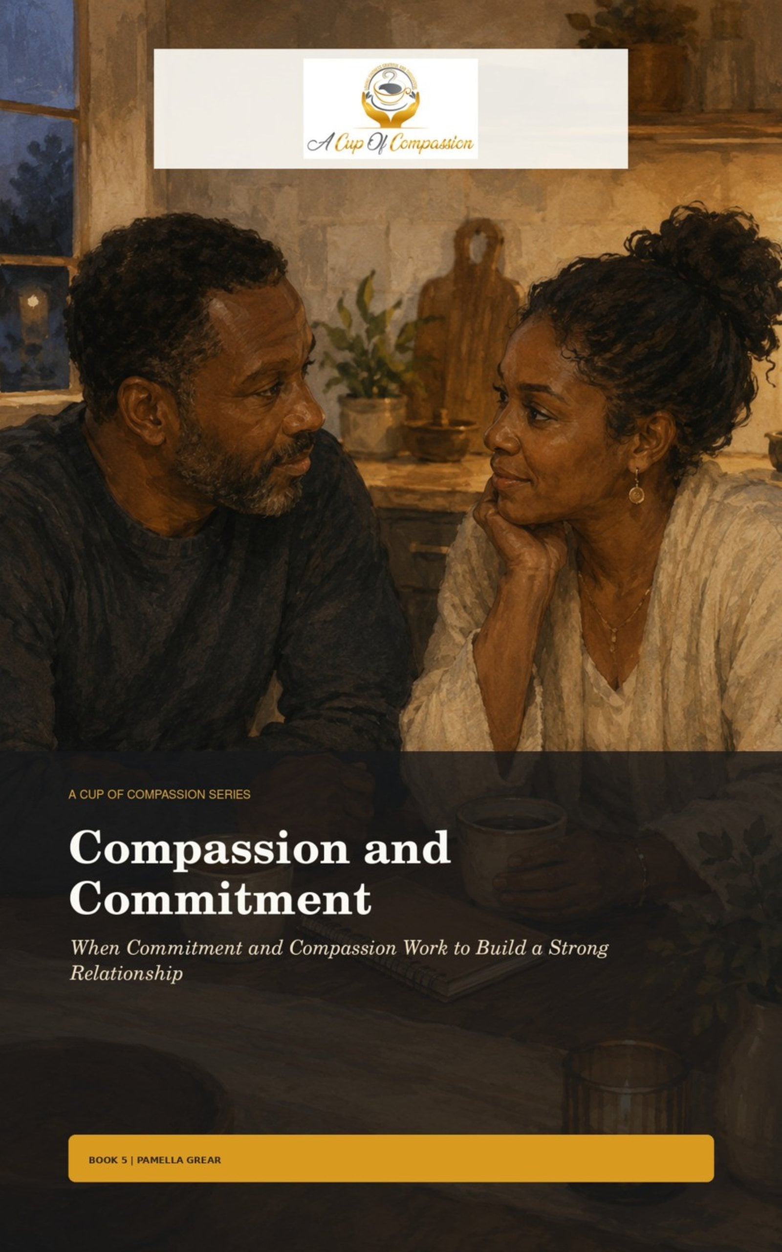 Compassion and Commitment (Book 5)