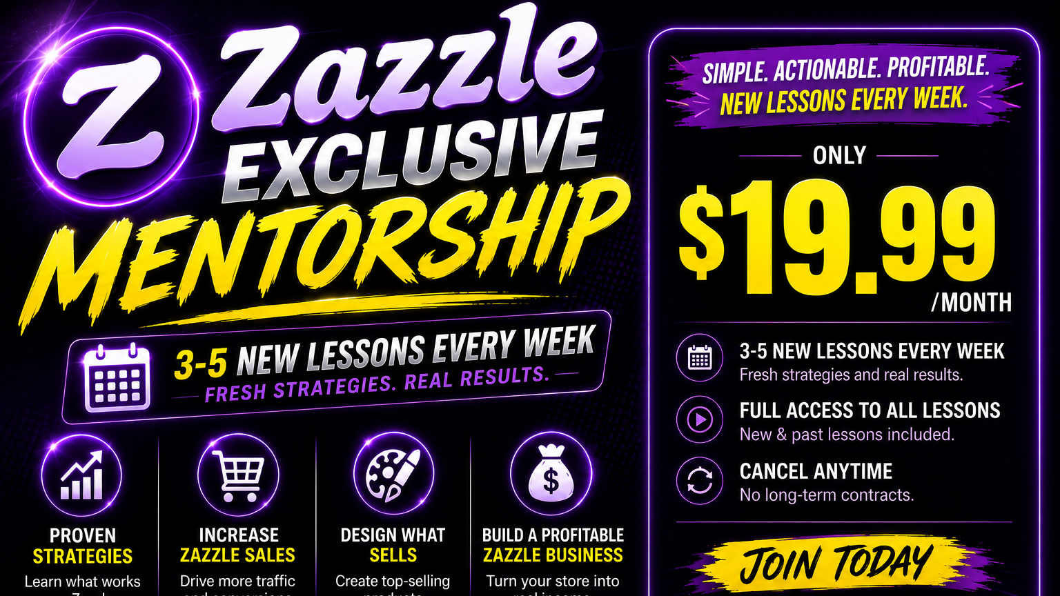 Zazzle Exclusive Mentorship  