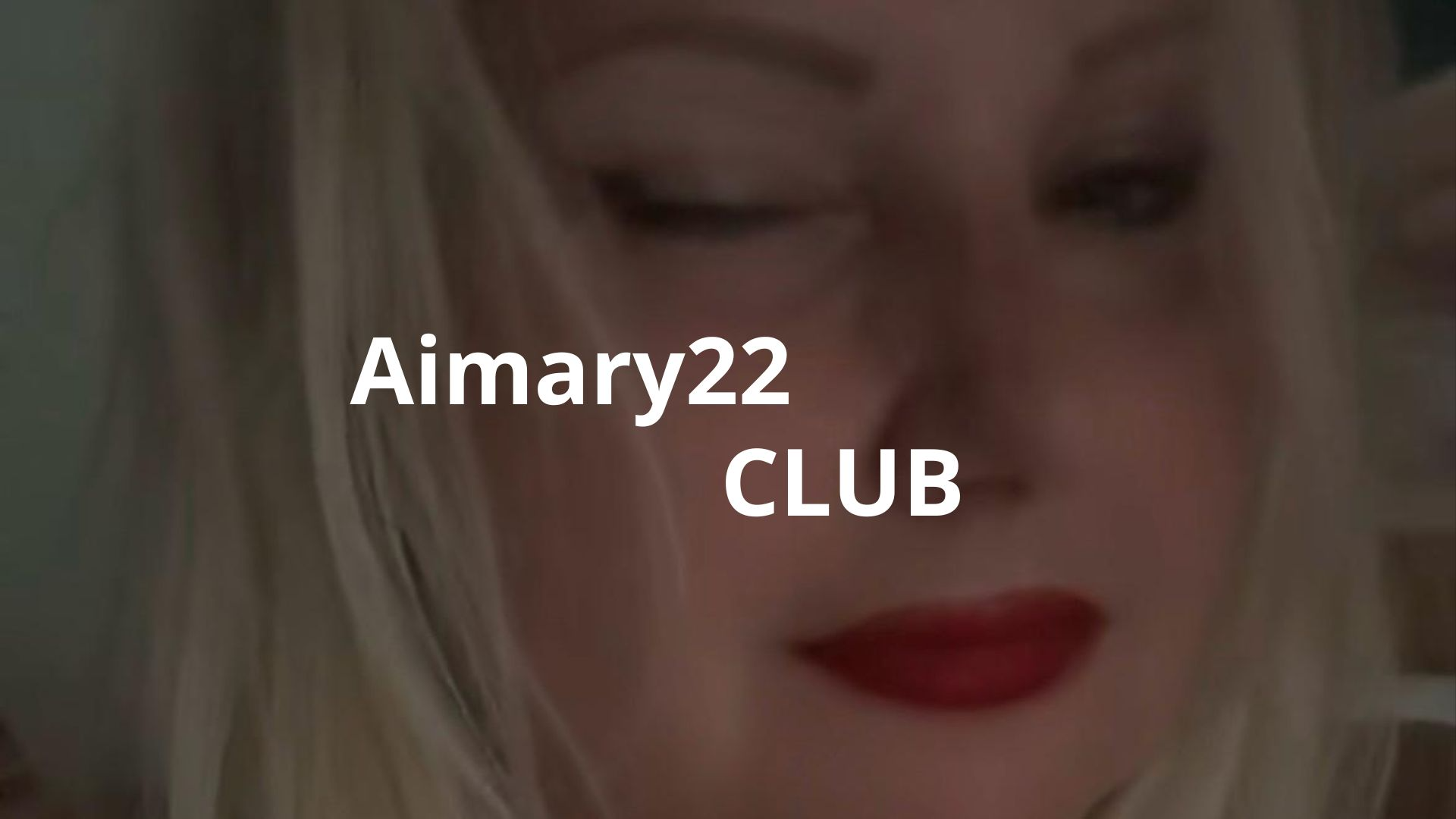 Aimary22 CLUB/MEMBERSHIP