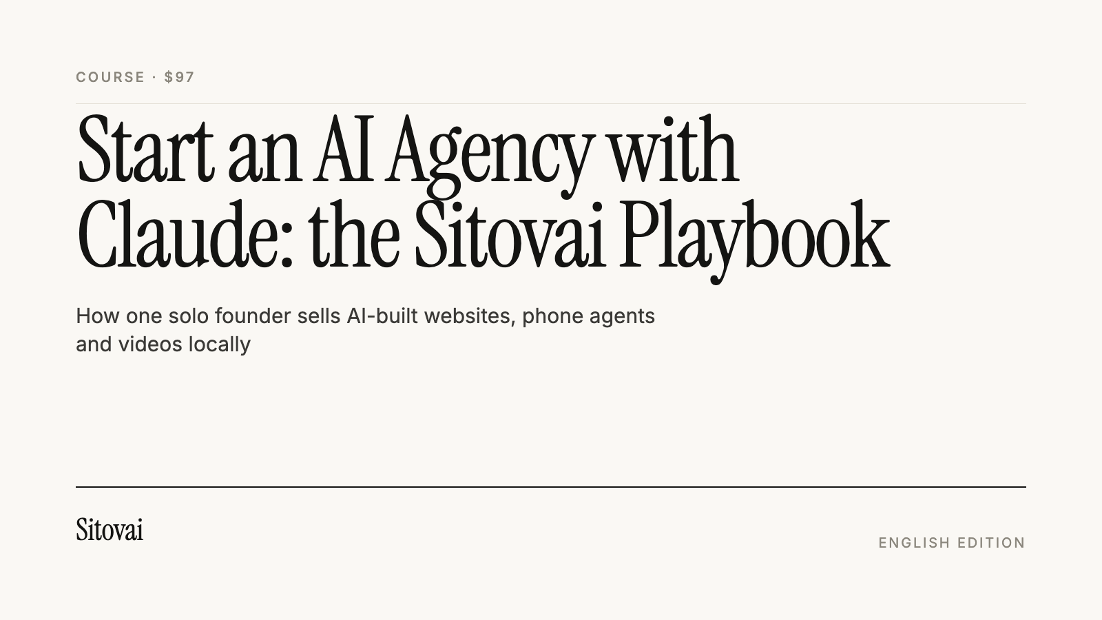 Start an AI Agency with Claude: the Sitovai Playbook