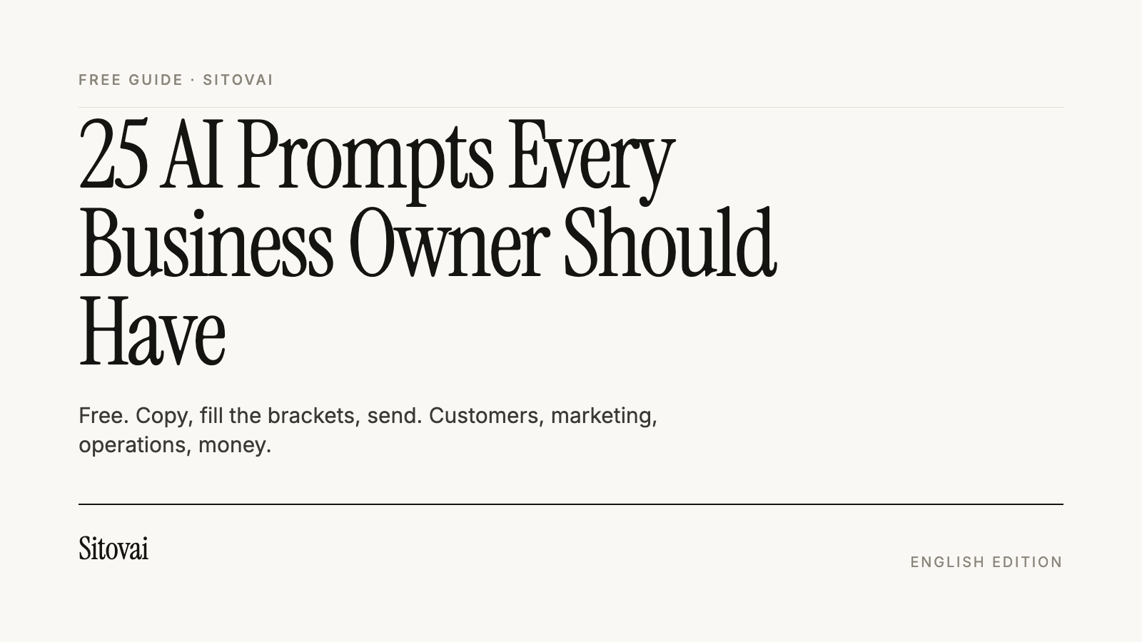 25 AI Prompts Every Business Owner Should Have (free)