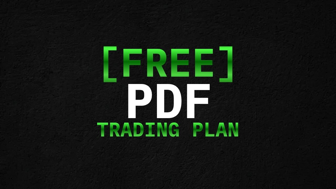Maniac Trades Trading Plan