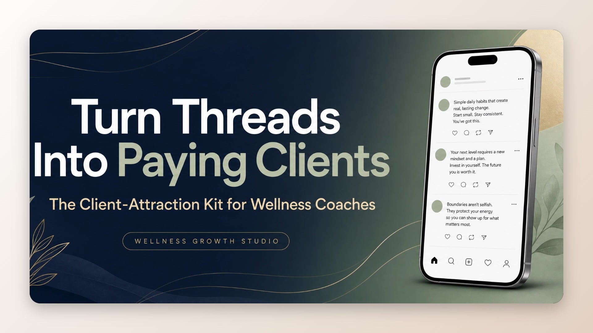 Wellness Coach Threads Client-Attraction Kit