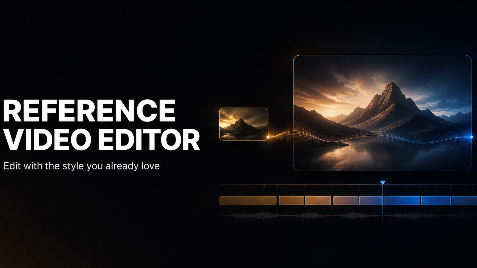 Reference AI Video Editor