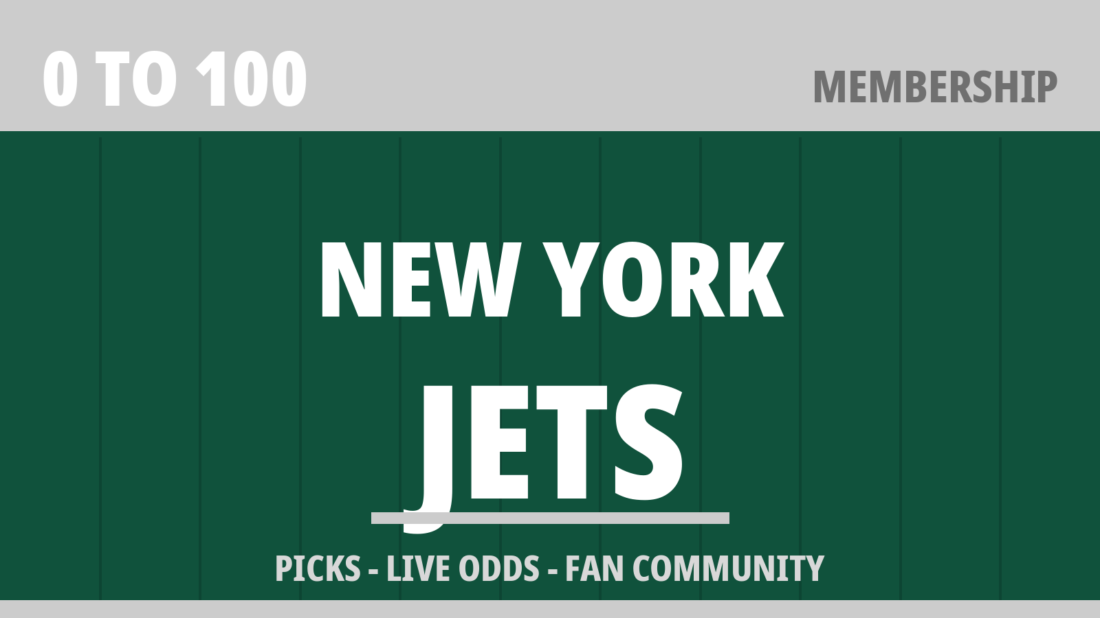 0to100 New York Jets Membership