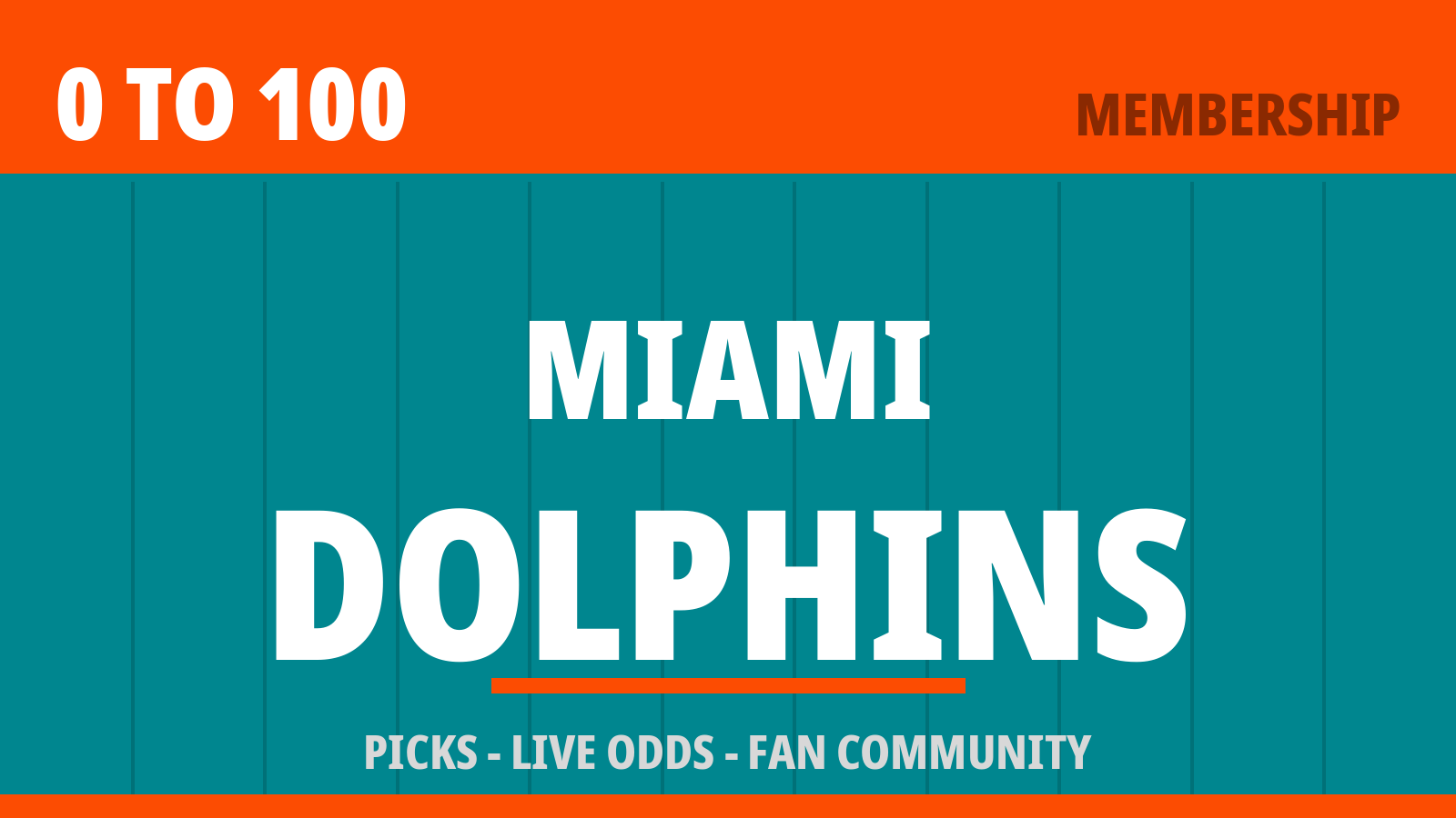 0to100 Miami Dolphins Membership